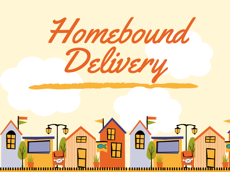 Homebound Delivery